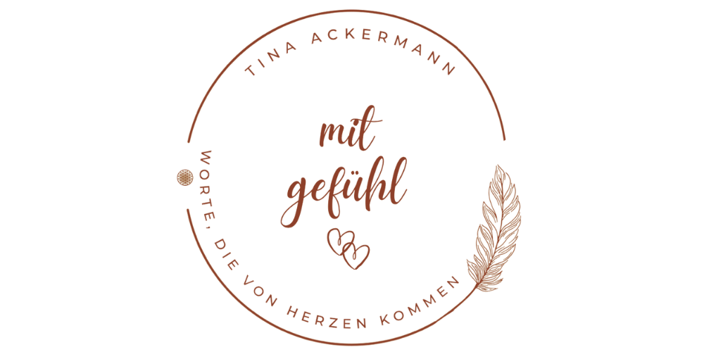 Tina Ackermann | Mit Gefühl